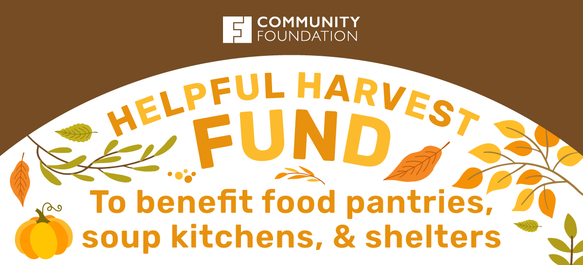 Helpful Harvest Fund Awards Over $70,000 to Human Service Organizations