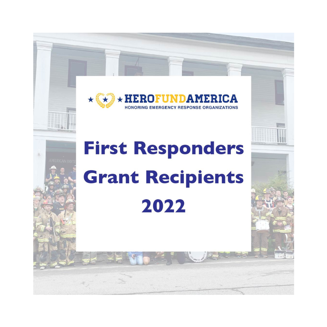 Hero Fund America Fund Announces 2022 Grant Recipients